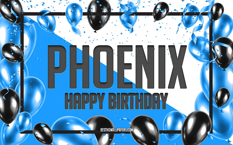 Happy Birtay Phoenix, Birtay Balloons Background, Phoenix, with names, Phoenix Happy Birtay, Blue Balloons Birtay Background, greeting card, Phoenix Birtay, HD wallpaper