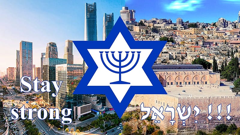 Stay strong !!!, War, Israel, Peace, 2023, Amateur, Middle East, Political, star of david, Democracy, Menorah, HD wallpaper