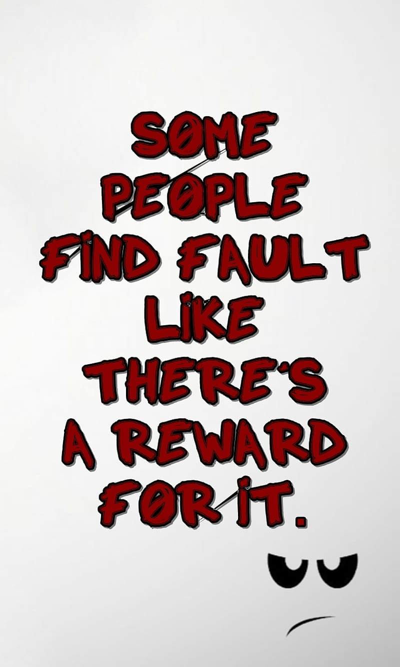 reward for it, cool, fault, new, people, quote, saying, sign, HD phone wallpaper