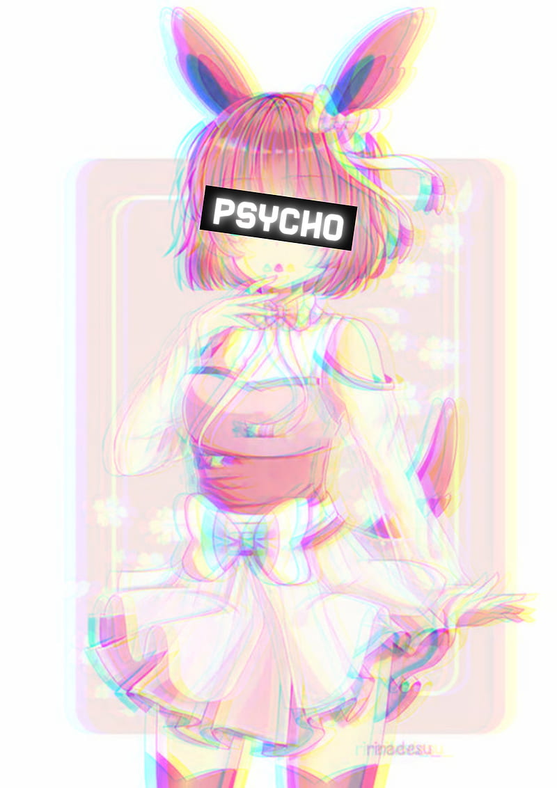 Psycho and kawaii Animes - We love it