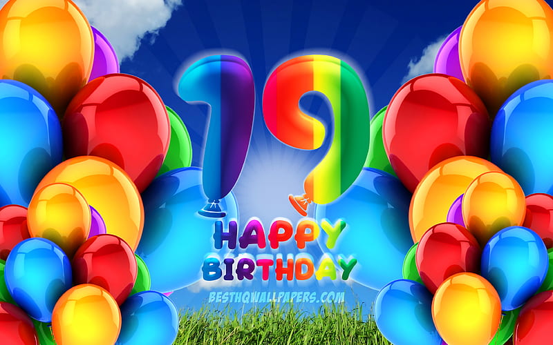 Happy 19 Years Birtay, cloudy sky background, Birtay Party, colorful ballons, Happy 19th birtay, artwork, 19th Birtay, Birtay concept, 19th Birtay Party, HD wallpaper