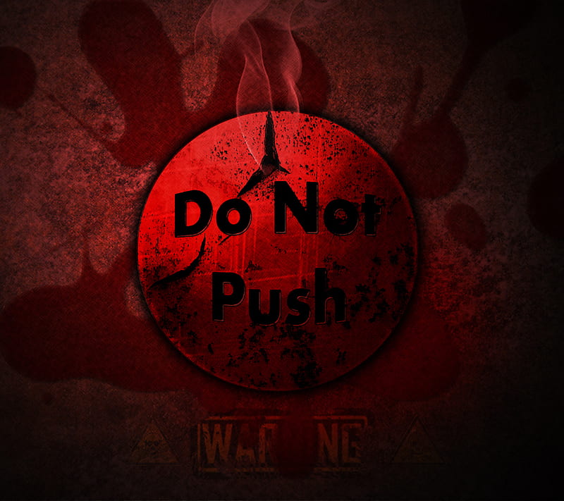 Do Not Push, button, dark, funny, red, screen, sign, warning, HD wallpaper