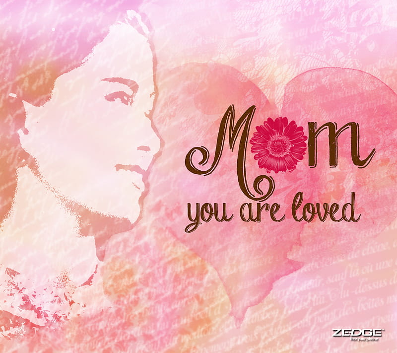 Mom You Are Loved, day, family, love, mom, momma, mommy, mothers, zmothers, HD wallpaper