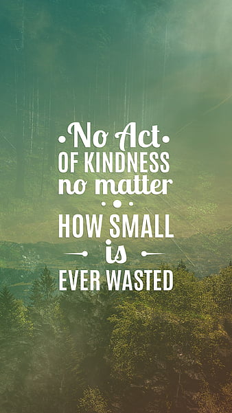 Kindness Inspiration Mobile Wallpaper Template and Ideas for Design | Fotor