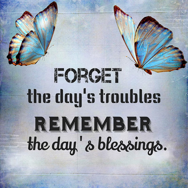 Remember, blessings, forget, inspiration, text quote, troubles, HD phone wallpaper