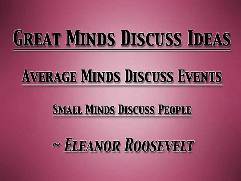 Great minds, average minds, quote, small minds, Eleanor Roosevelt, HD wallpaper
