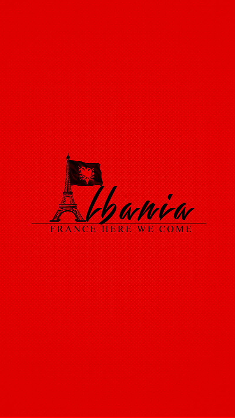 Albania-France 2016, 2016, albania, euro, france, paris, plis, shqiperia, shqipria, HD phone wallpaper