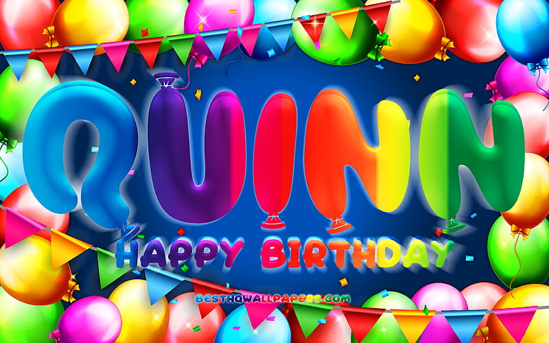 Happy Birtay Quinn colorful balloon frame, Quinn name, blue background, Quinn Happy Birtay, Quinn Birtay, popular dutch male names, Birtay concept, Quinn, HD wallpaper