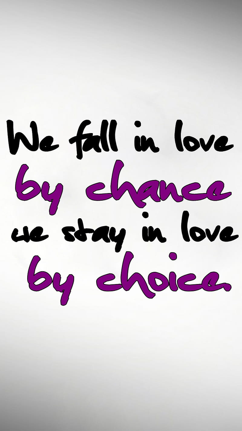 chances and choices, chance, choice, cool, inlove, life, love, new, quote, saying, sign, HD phone wallpaper