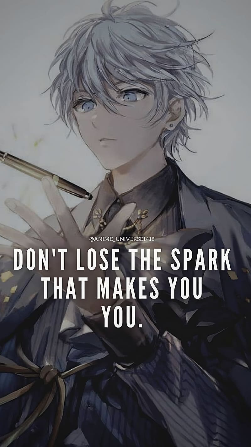 What anime quote has motivated you or saved you? - Quora