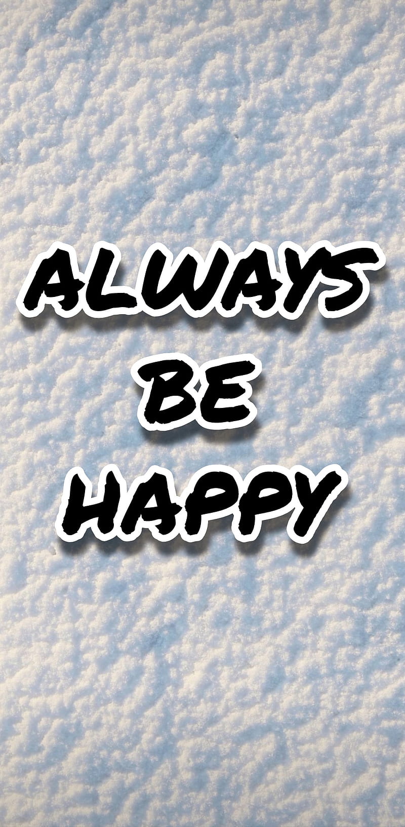 be happy always