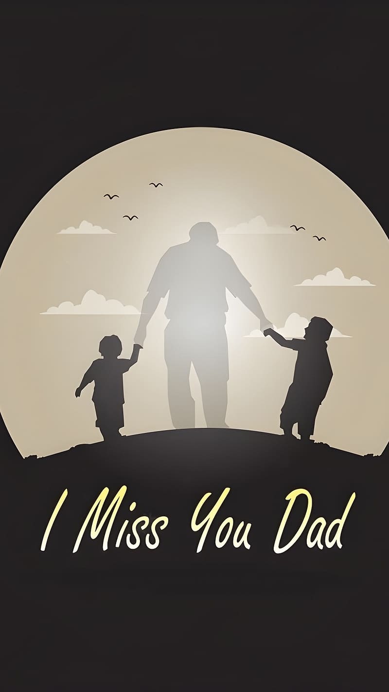 I Miss You Dad, vector art, vector, art, HD phone wallpaper | Peakpx