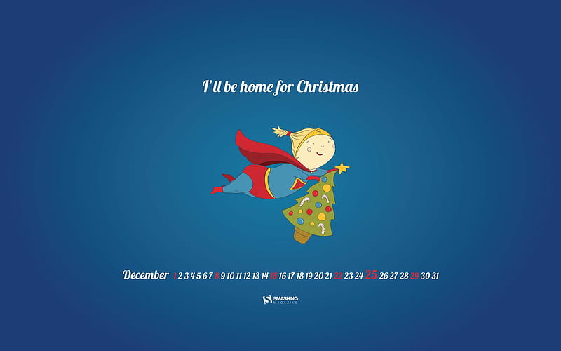 I ll Be Home For Christmas-December 2013 Calendar, HD wallpaper