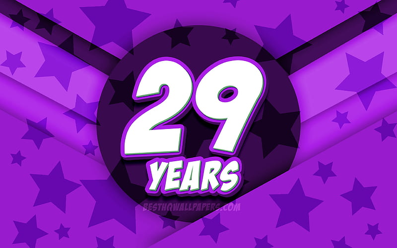 Happy 29 Years Birtay, comic 3D letters, Birtay Party, violet stars background, Happy 29th birtay, 29th Birtay Party, artwork, Birtay concept, 29th Birtay, HD wallpaper