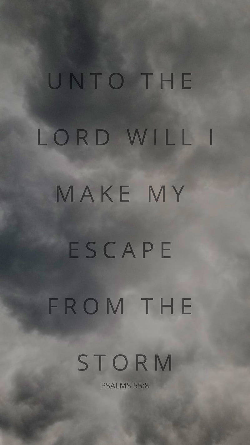 Escape the Storm, bible, bravery, christian, christianity, courage, god, jesus, religion, verse, HD phone wallpaper