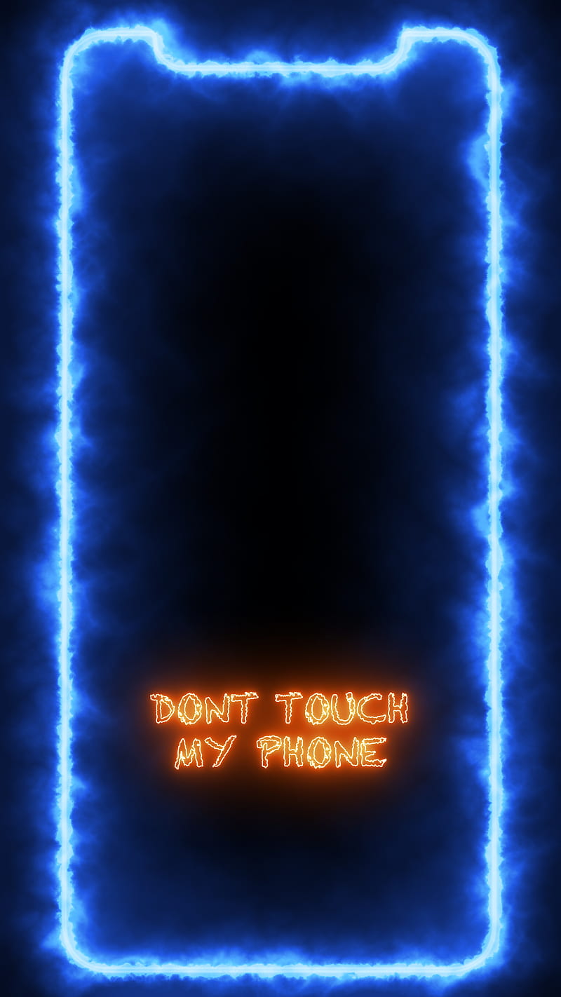 Dont Touch Phone Frame, 2021 design 2022, amoled, dont touch my phone,  glowing, HD phone wallpaper | Peakpx