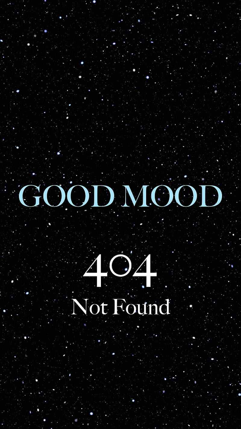 mood, 404, error, phrase, inscription, starry sky, HD phone wallpaper