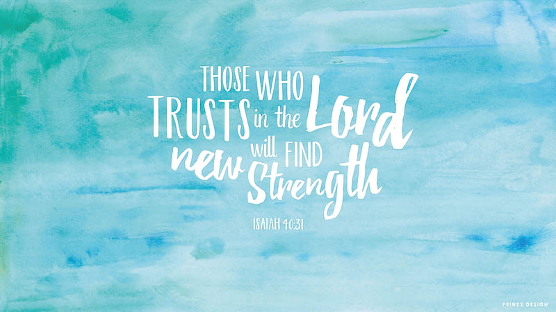 Those Who Trusts In The Lord Will Fine New Strength Jesus, HD wallpaper