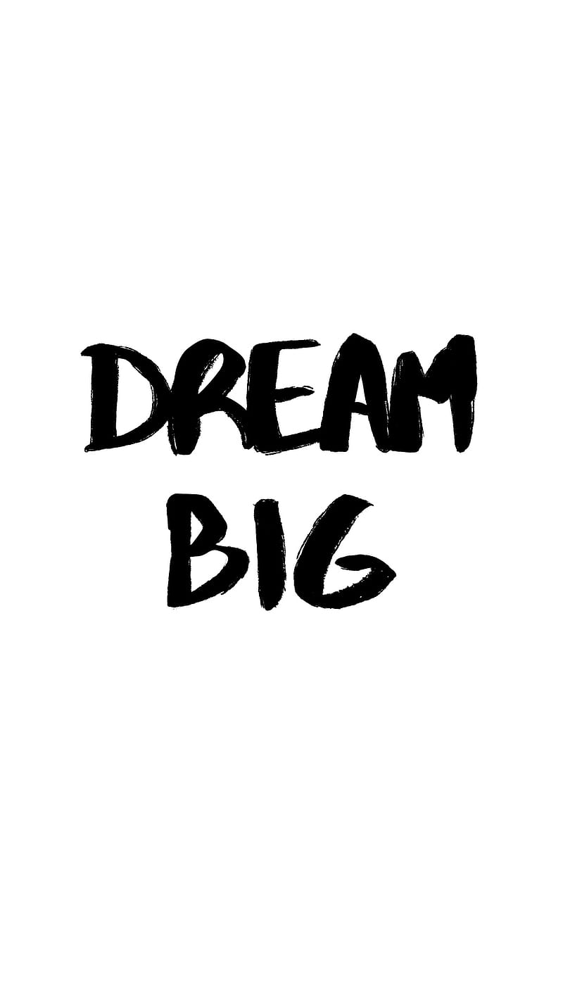 Dream Big Always, big, dream, happy, thanksgiving, HD phone wallpaper