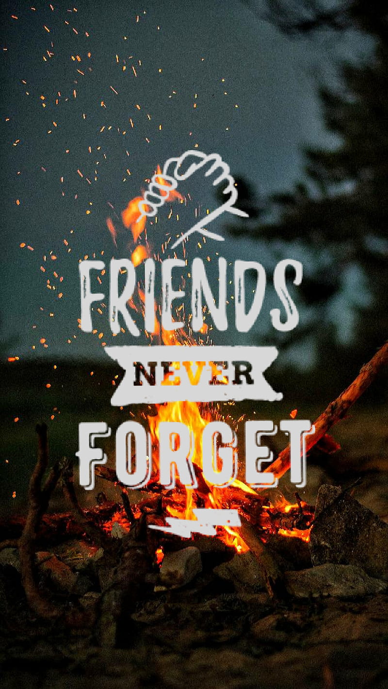 friends never forget, HD phone wallpaper