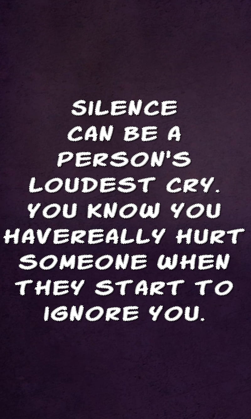 silence, cool, hurt, loudest, new, person, quote, saying, sign, HD phone wallpaper