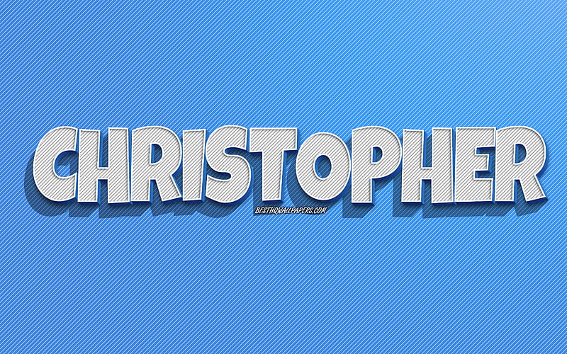 Christopher, blue lines background, with names, Christopher name, male names, Christopher greeting card, line art, with Christopher name, HD wallpaper