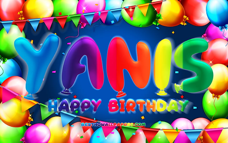 Happy Birtay Yanis colorful balloon frame, Yanis name, blue background, Yanis Happy Birtay, Yanis Birtay, popular french male names, Birtay concept, Yanis, HD wallpaper