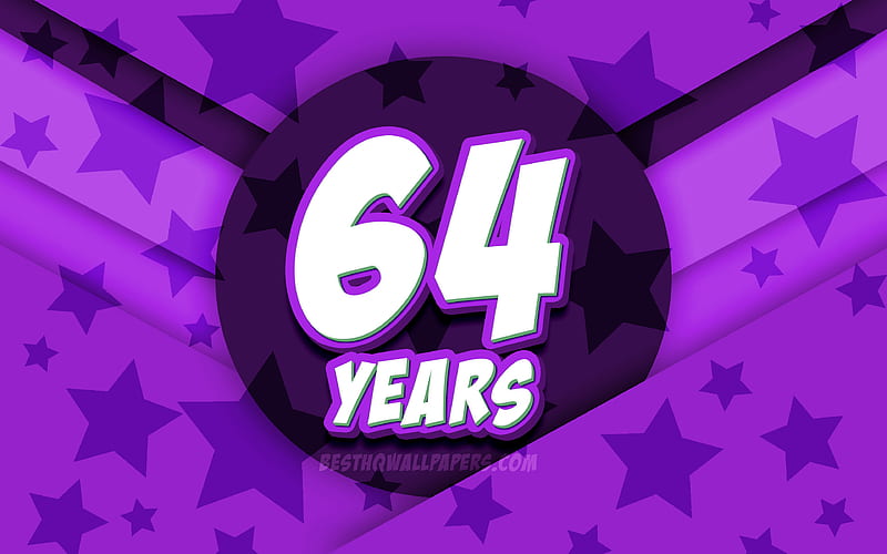 Happy 64 Years Birtay, comic 3D letters, Birtay Party, violet stars background, Happy 64th birtay, 64th Birtay Party, artwork, Birtay concept, 64th Birtay, HD wallpaper