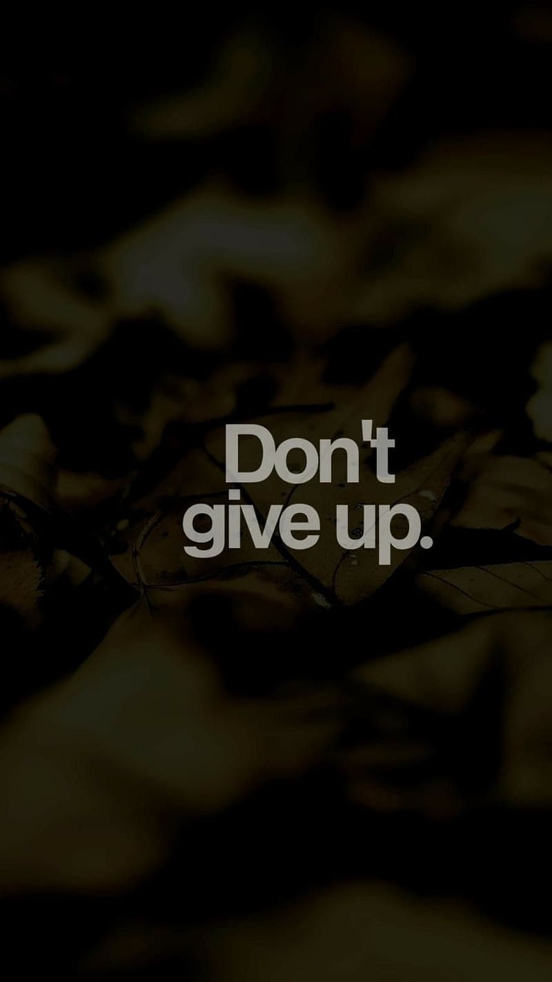 Neet Motivation, don't give up, motivation, HD phone wallpaper ...