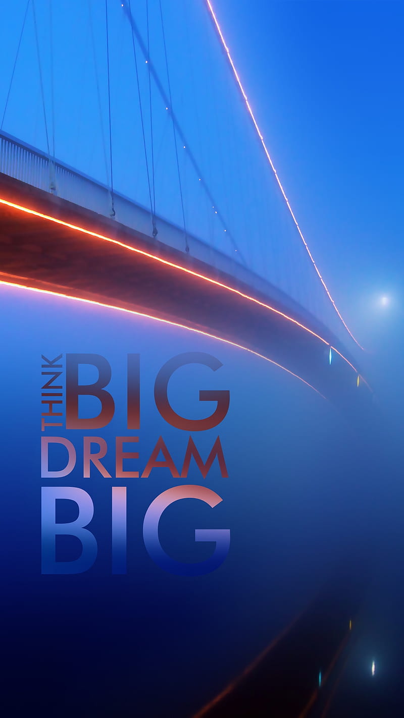 Think Big, dream big, HD phone wallpaper