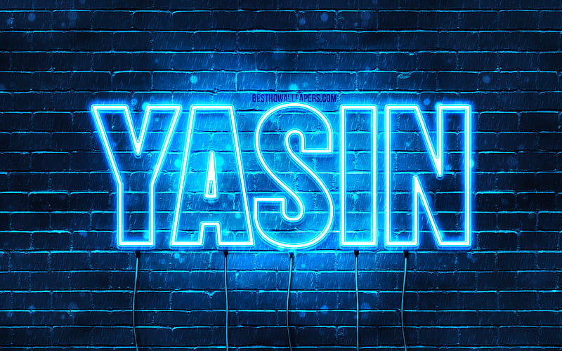 Yasin with names, Yasin name, blue neon lights, Happy Birtay Yasin ...