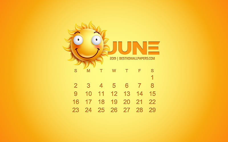 2019 June Calendar, creative art, yellow background, 3d sun emotion icon, calendar for June 2019, concepts, 2019 calendars, June, HD wallpaper