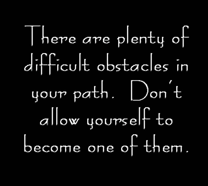 Your Path, difficult, inspire, obstacles, saying, HD wallpaper