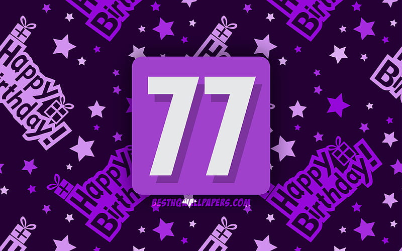 Happy 77 Years Birtay, violet abstract background, Birtay Party, minimal, 77th Birtay, Happy 77th birtay, artwork, Birtay concept, 77th Birtay Party, HD wallpaper