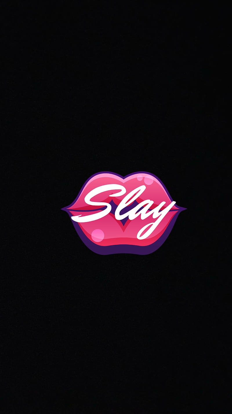 slay the day  Cute wallpapers Wallpaper Cute