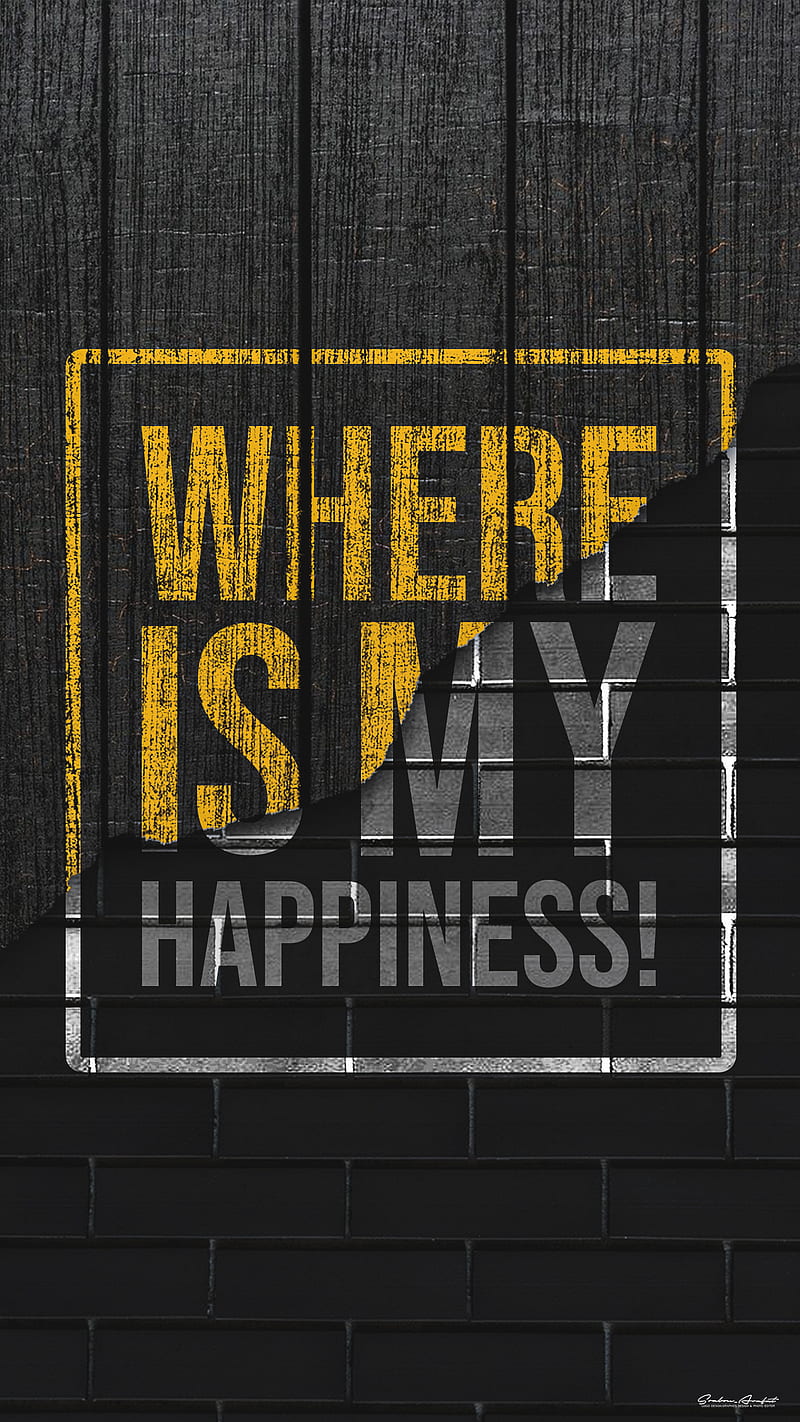 Happiness, Happy, Motivate, Motivation, Typo World, all is well, broken, quotes, sad, HD phone wallpaper