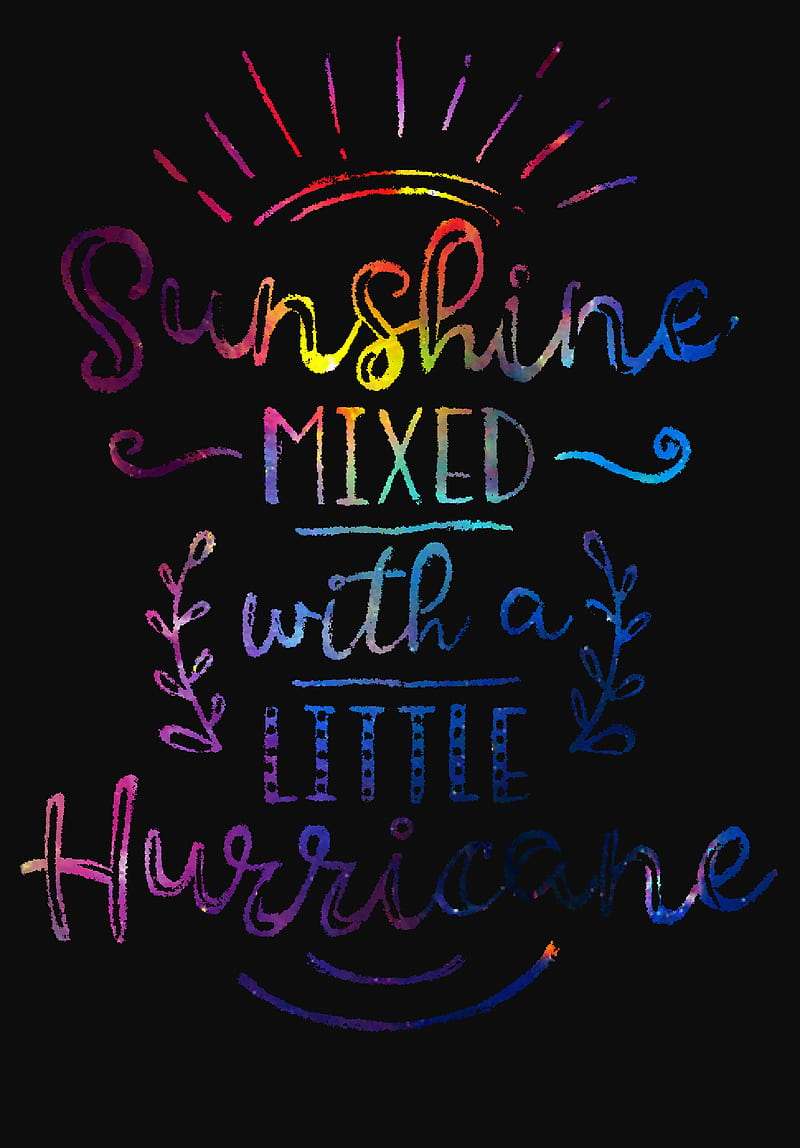 Sunshine hurricane, happy, quotes, smile, HD phone wallpaper | Peakpx
