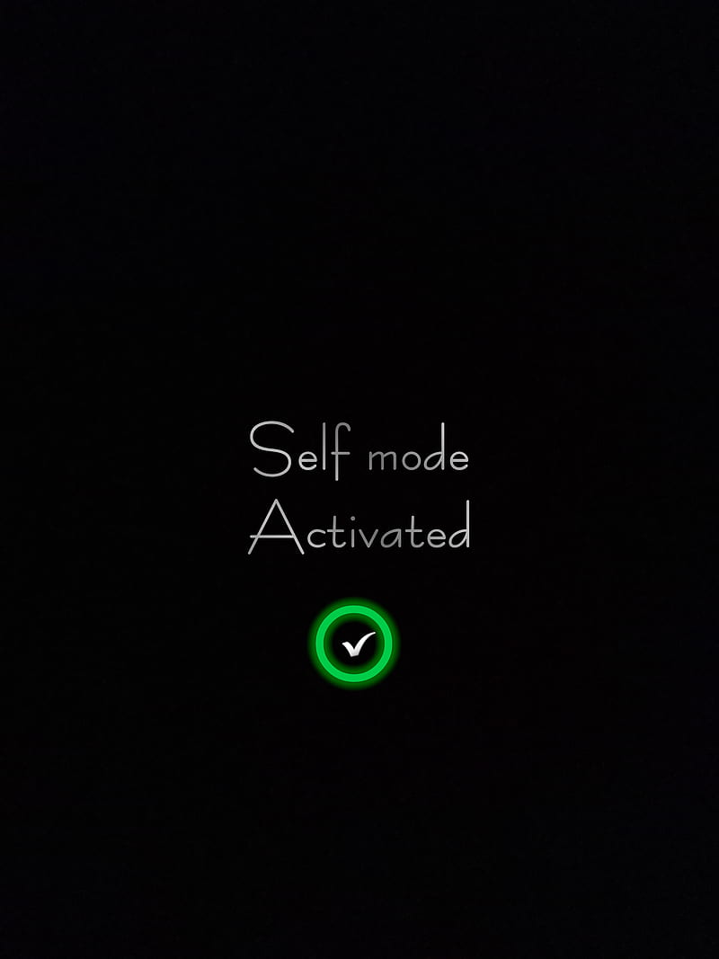 Self, mode, activated, love, quote, HD phone wallpaper