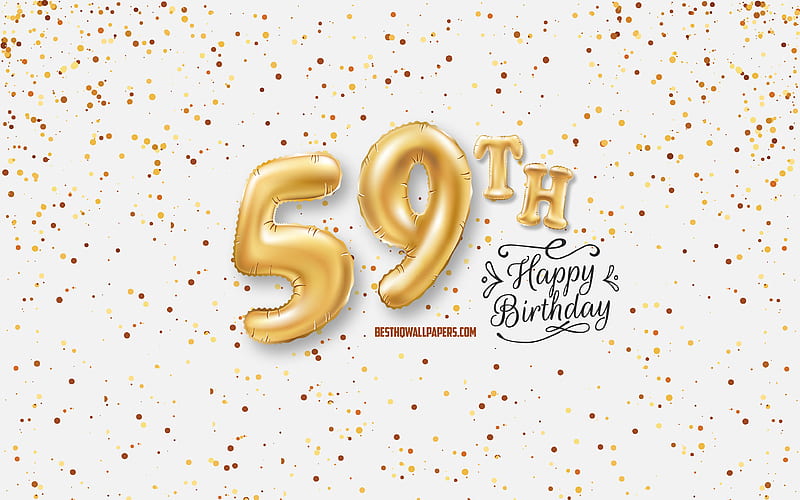 59th Happy Birtay, 3d balloons letters, Birtay background with balloons, 59 Years Birtay, Happy 59th Birtay, white background, Happy Birtay, greeting card, Happy 59 Years Birtay, HD wallpaper