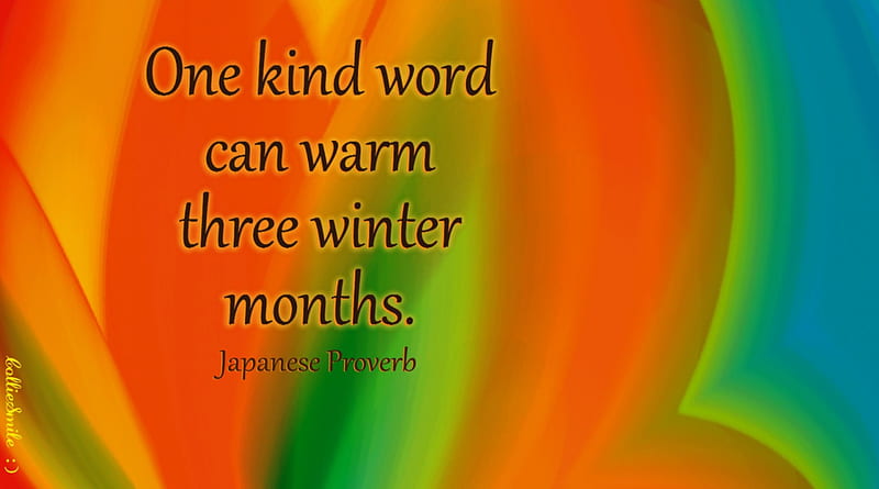 A Warm Wall for a Cold Winter, warm, kindness, orange, proverb, kind ...