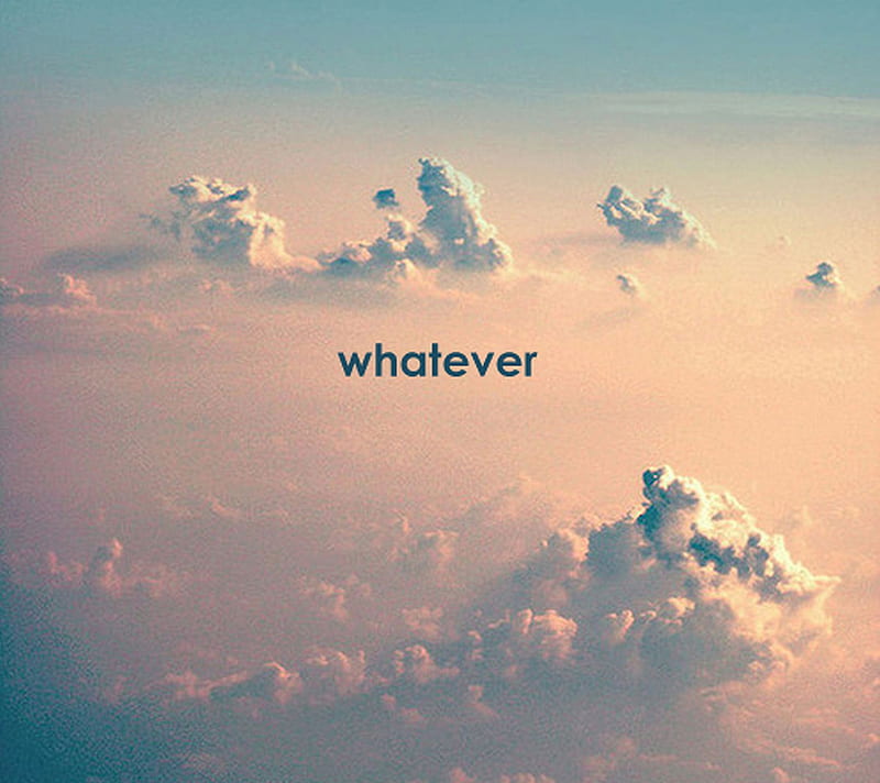 Whatever Clouds, life, sky, HD wallpaper