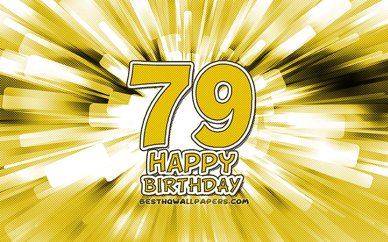 Happy 79th birtay yellow abstract rays, Birtay Party, creative, Happy 79 Years Birtay, 79th Birtay Party, 79th Happy Birtay, cartoon art, Birtay concept, 79th Birtay, HD wallpaper