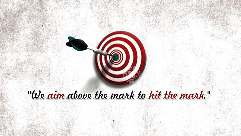 We Aim Above The Mark To Hit The Mark Target, HD wallpaper