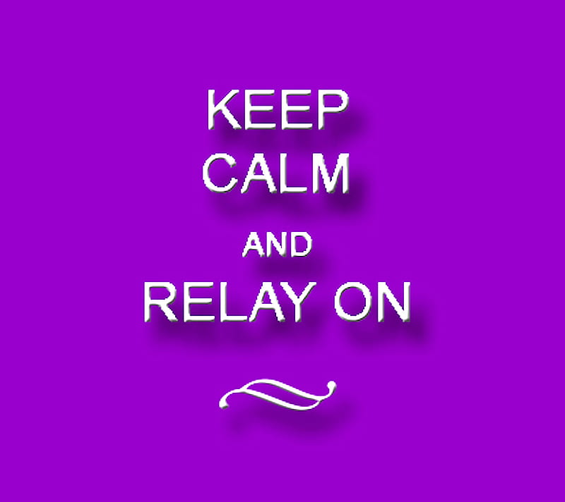 Keep Calm and Relay, cancer, cure, hope, life, purple, HD wallpaper