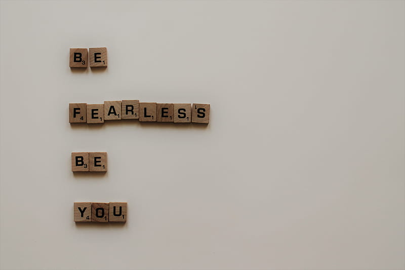 scrabble tiles forming be fearless be you phrase, HD wallpaper