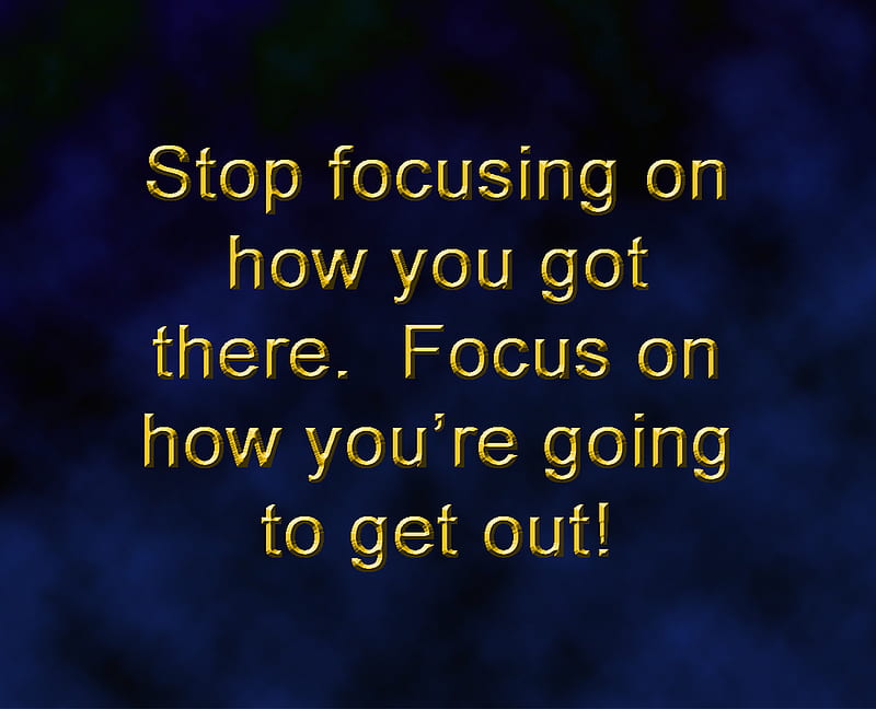Focus, get out, inspire, quote, saying, HD wallpaper