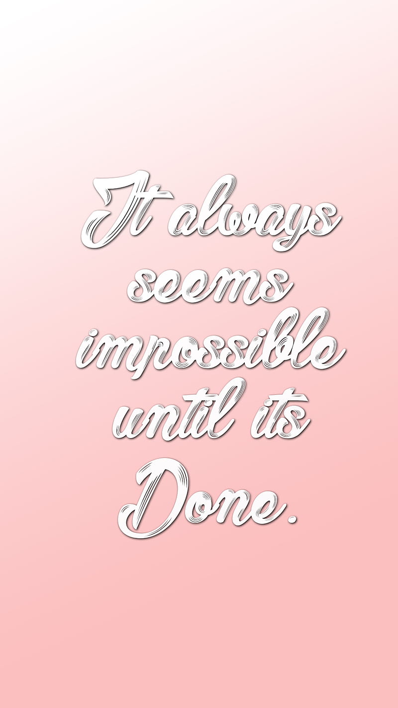 Seems Impossible, pink, quotes, saying, special, HD phone wallpaper