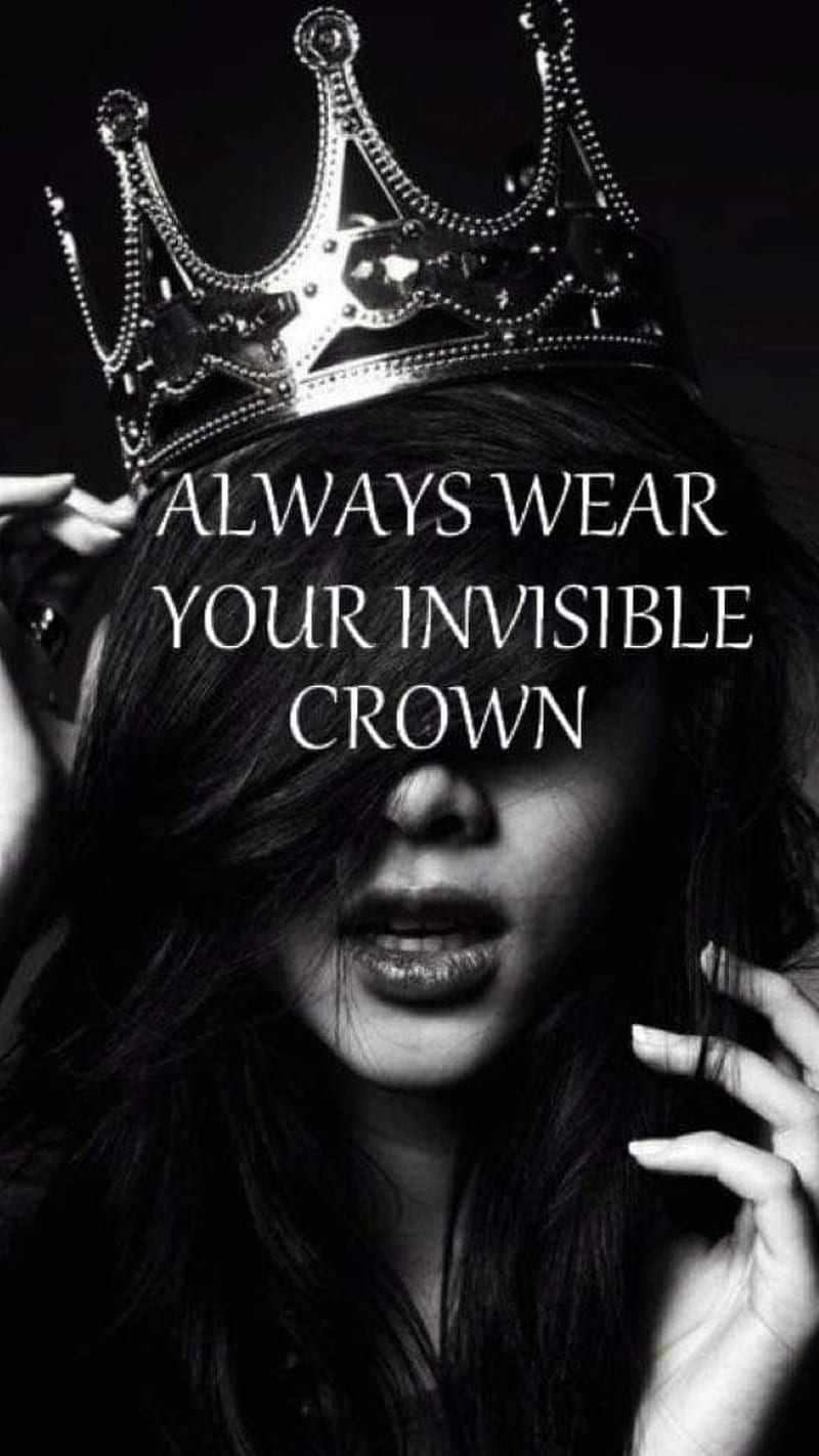 Always wear yours, crown, queens, quotes, sayings, tiara, HD phone wallpaper