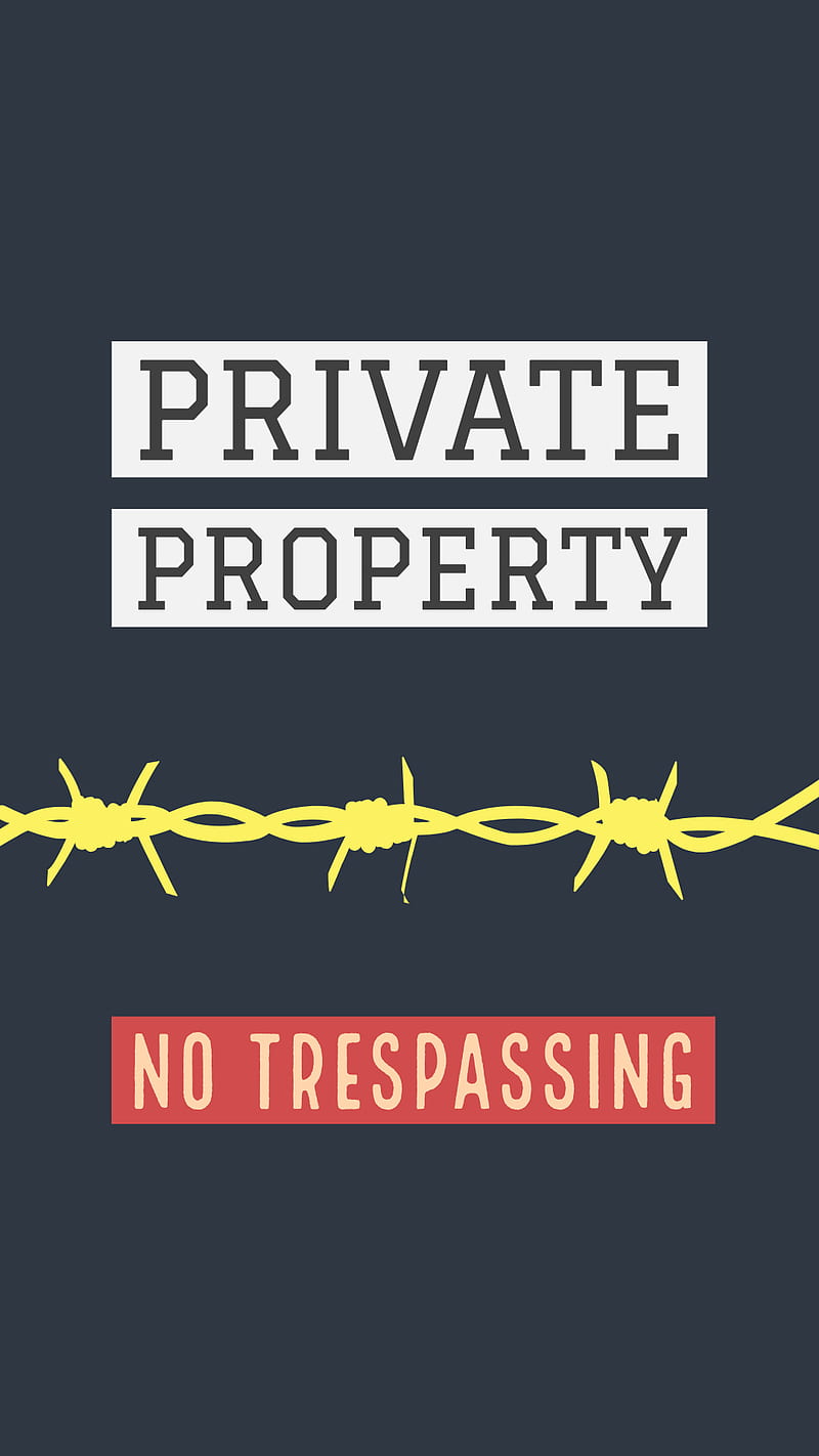 private property, keep, lock, no, out, sayings, special, thoughts, trespassing, HD phone wallpaper