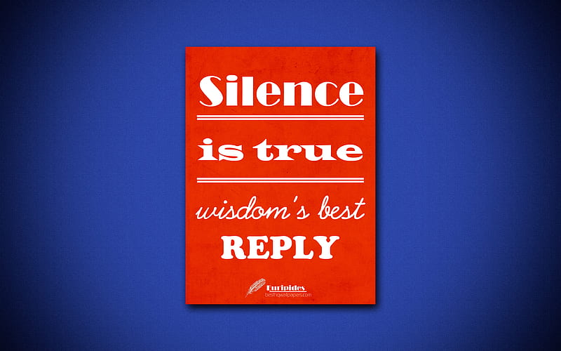 Silence is true wisdoms best reply, Euripides, orange paper, popular quotes, Euripides quotes, inspiration, quotes about wisdom, HD wallpaper